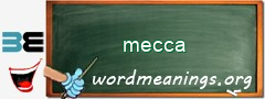 WordMeaning blackboard for mecca